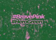 Kampanye “Brave Pink Hero Green” yang Ramaikan Media Sosial, Ini Maknanya